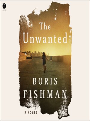 The Unwanted - Audiobook